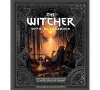 Anita Sarna Karolina Krupecka The Witcher Official Cookbook (Copertina rigida)