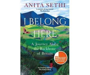 Anita Sethi I Belong Here (Tascabile)