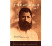 Anita Shapira Yosef Haim Brenner (Copertina rigida)
