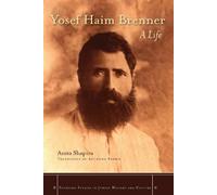 Anita Shapira Yosef Haim Brenner (Copertina rigida)