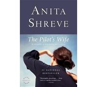 Anita Shreve The Pilot's Wife (Tascabile)
