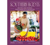 Anita "Spring" Council Southern Roots (Copertina rigida)