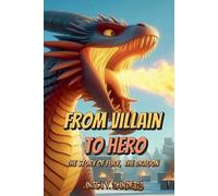 Anita V Sanders From Villain to Hero (Tascabile)