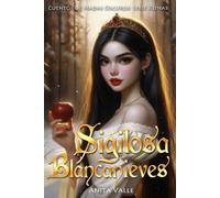 Anita Valle Sigilosa Blancanieves: 2 (Cuentos de Hadas Oscuros - Ser (Tascabile)