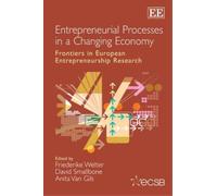 Anita Van Gils Entrepreneurial Processes in a Changing Econom (Copertina rigida)