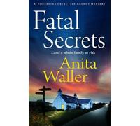 Anita Waller Fatal Secrets (Copertina rigida)