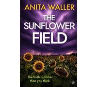 Anita Waller The Sunflower Field (Tascabile)
