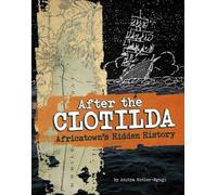 Anitra Butler-Ngugi After the Clotilda (Copertina rigida)