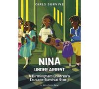 Anitra Butler-Ngugi Nina Under Arrest (Copertina rigida) Girls Survive