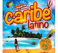 Anitta, Sebastian Yatra, Chino - Caribe Latino - O Melhor Do Reggaeton, Funk & Kizomba [CD] 2017
