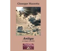 Anitya. un viaggio nell'aldilà