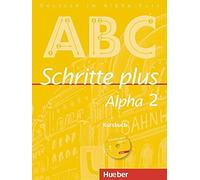 Anja Böttinger Schritte plus Alpha 2: Deutsch als Fremdsprache / Kur (Tascabile)