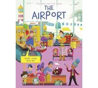 Anja de Lombaert Fold Open and Look Inside the Airport (Libro di cartone)