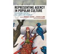Anja Höing Representing Agency in Popular Culture (Tascabile)