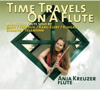 Anja Kreuzer Time Travels On a Flute: Works for Flute Solo By Bach/Ferroud/ (CD)