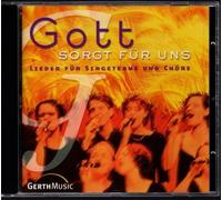 Anja Lehmann, Thea Eichholz-Müller u.a. - Gott sorgt für uns