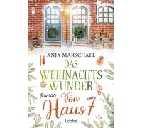 Anja Marschall Das Weihnachtswunder von Haus 7: Roman (Tascabile)