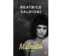Anja Nattefort Beatrice Salvioni Malnata: Roman (Copertina rigida)