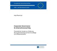 Anja Pissarczyk Corporate Governance und Unternehmenserfolg (Tascabile)