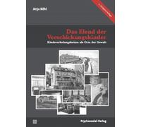 Anja Röhl Das Elend der Verschickungskinder: Kindererholungsheime al (Tascabile)