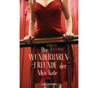 Anja Rüdiger Mónica Gutiér Die wunderbaren Freunde der Miss Kate: Ro (Tascabile)