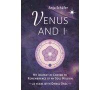 Anja Schäfer Venus and I (Tascabile)