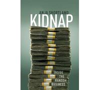 Anja Shortland Kidnap (Copertina rigida)