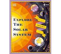 Anja Suš Explore the Solar System: A Fold-Out, Lift-th (Copertina rigida)