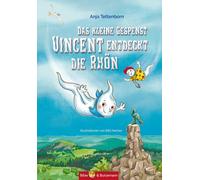 Anja Tettenborn Bibi Das kleine Gespenst Vincent entdeckt di (Copertina rigida)