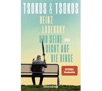 Anja Tsokos Prof. Dr. Heinz Labensky - und seine Sicht auf d (Copertina rigida)