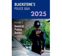 Anjali Howard Blackstone's Police Q&A's Volume 3: General Police Dut (Tascabile)