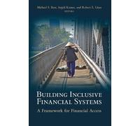 Anjali Kumar Building Inclusive Financial Systems (Tascabile)