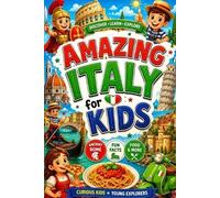 Anjali Negi Wolfeza Publishing Amazing Italy for Kids (Tascabile)