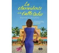 Anjanette Delga La clarividente de la calle ocho / The Clairvoyant o (Tascabile)