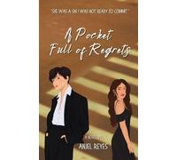 Anjel Reyes Tamara Prastalo A Pocket Full of Regrets (Tascabile)