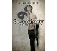 Anjenique Hughes Sovereignty (Tascabile)