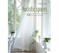 Anjie Cho Holistic Spaces (Copertina rigida)