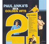 Anka Paul - 21 Golden Hits