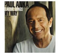 Anka, Paul - Classic Songs My Way (2 CD)