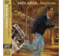 Anka, Paul - Headlines