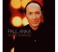 Anka,Paul - Rock Swings [Import]