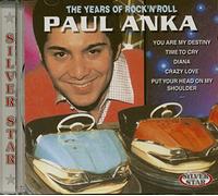 Anka, Paul - Years of Rock N Roll [Import]