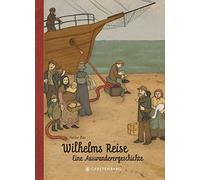 Anke Bär Wilhelms Reise - Eine Auswanderergeschichte (Copertina rigida)