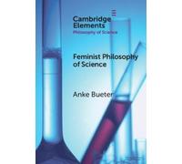 Anke Bueter Feminist Philosophy of Science (Copertina rigida)