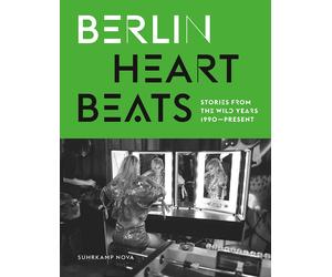 Anke Fesel Chri Berlin Heartbeats: Stories from the wild year (Copertina rigida)