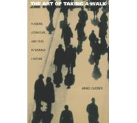 Anke Gleber The Art of Taking a Walk (Tascabile)
