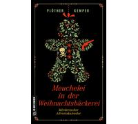 Anke Kemper Astr Meuchelei in der Weihnachtsbäckerei: Mörderischer (Tascabile)