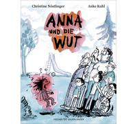 Anke Kuhl Chris Anna und die Wut: Neuausgabe des Bilderbuch-K (Copertina rigida)