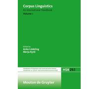 Anke Lüdeling Corpus Linguistics. Volume 1 (Copertina rigida)