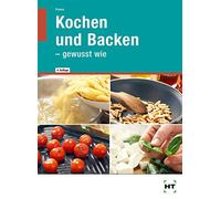 Anke Polenz Kochen und Backen - gewusst wie (Copertina rigida)
